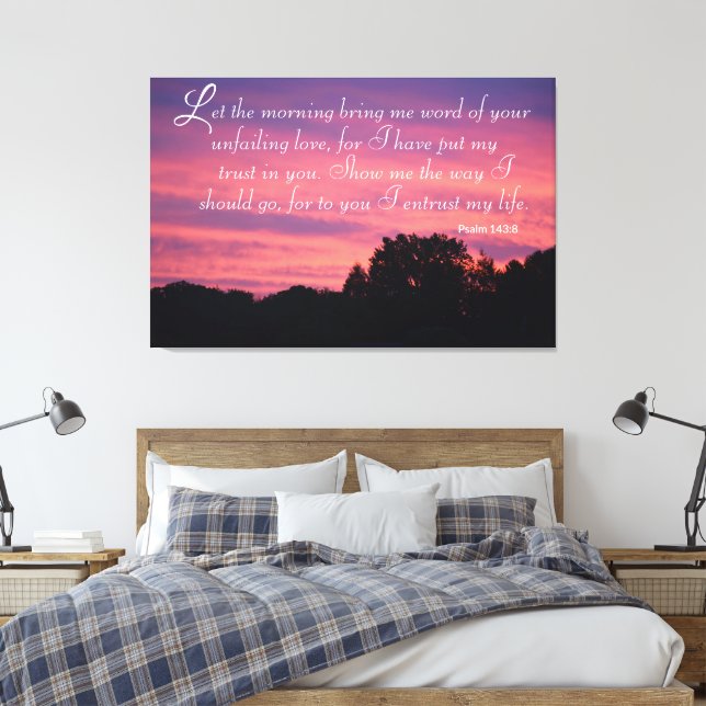 Psalm 143 Sunrise Wrapped Canvas Print (Insitu(Bedroom))