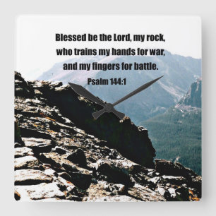 Psalm 144:1 Blessed be the Lord... Square Wall Clock