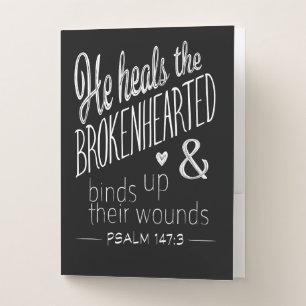 Psalm 147:3 He Heals the Brokenhearted Pocket Folder