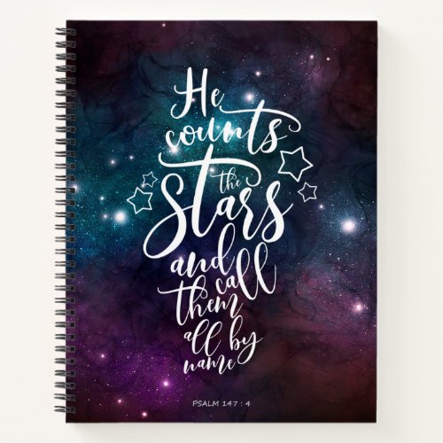 Psalm 1474 He Counts the Stars Bible  Notebook