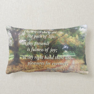 Psalm 16:11 Thou wilt shew me the path Lumbar Pillow