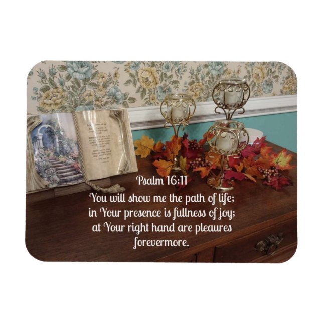 Psalm 16:11 You will show me the path of life Magnet (Horizontal)
