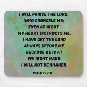 Psalm 16:7-8 God Is Beside Me Bible Verse Mouse Pad