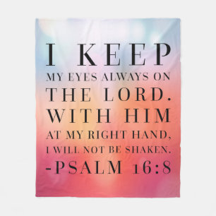 Psalm 16:8 Bible Quote Fleece Blanket