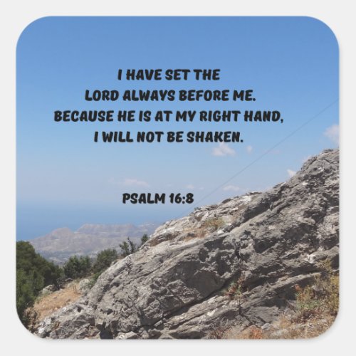 Psalm 168 God Is At My Right Hand Bible Verse Square Sticker