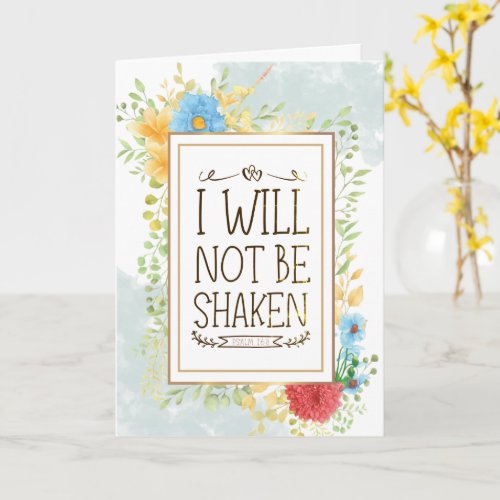 Psalm 168 I Will Not be Shaken Bible Christian  Card