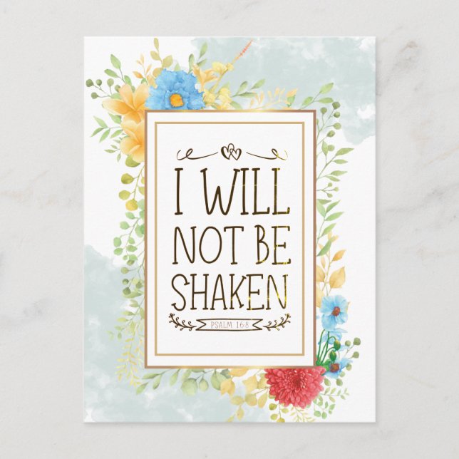 Psalm 16 8 I Will Not be Shaken Bible Christian  Postcard (Front)
