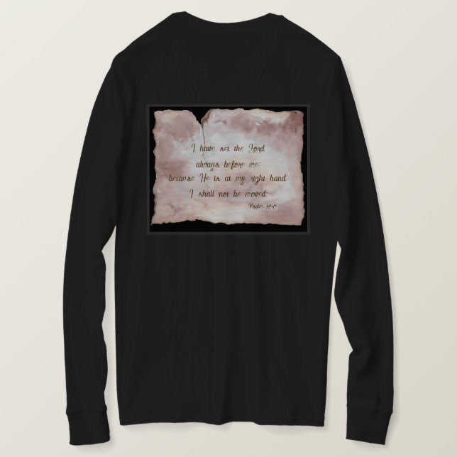 Psalm 16:8 T-Shirt (Design Back)