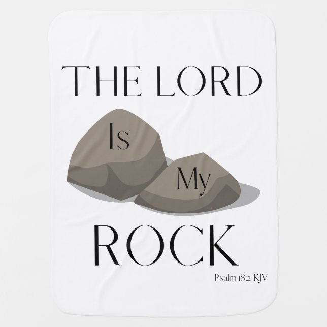 Psalm 18:2 Bible Scripture Quote KJV Baby Blanket (Front)