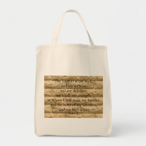 Psalm 182 The Lord is my rock and my fortress Tote Bag