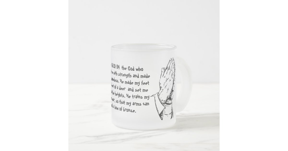 Psalm 18 32 34 Faith Personalize Destiny Destiny S Frosted Glass Coffee psalm-18-32-34-faith-personalize-destiny-destiny-s-frosted-glass-coffee