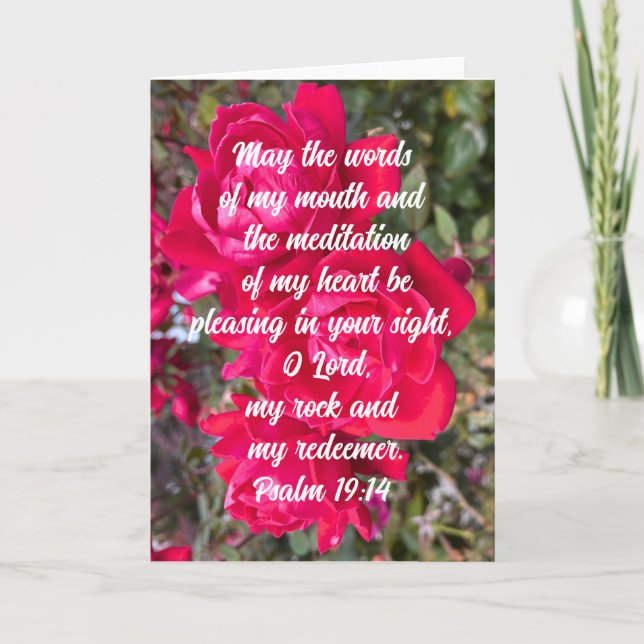 Psalm 19:14 Prayerful Meditation Bible Verse Rose Card (Front)
