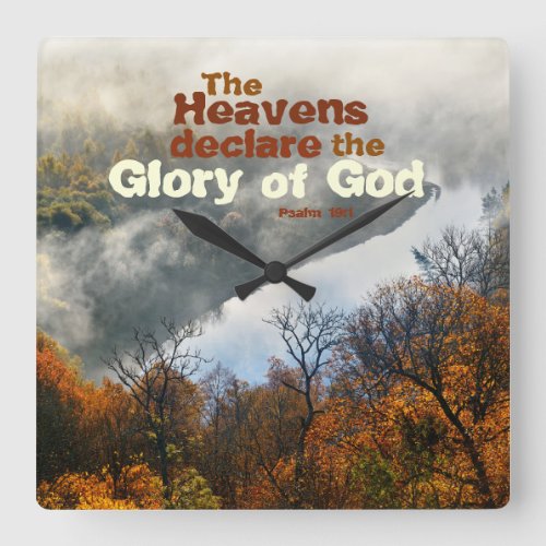 Psalm 191 Scripture Heavens Declare Glory of God Square Wall Clock