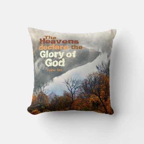 Psalm 191 Scripture Heavens Declare Glory of God Throw Pillow
