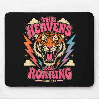 Psalm 19_1 Tiger Heavens Are Roaring Faith Design Mouse Pad