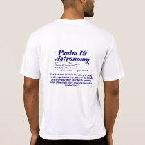 Psalm 19 Astronomy T-shirt - SportTek Psalm 19 Astronomy T-shirt - SportTek