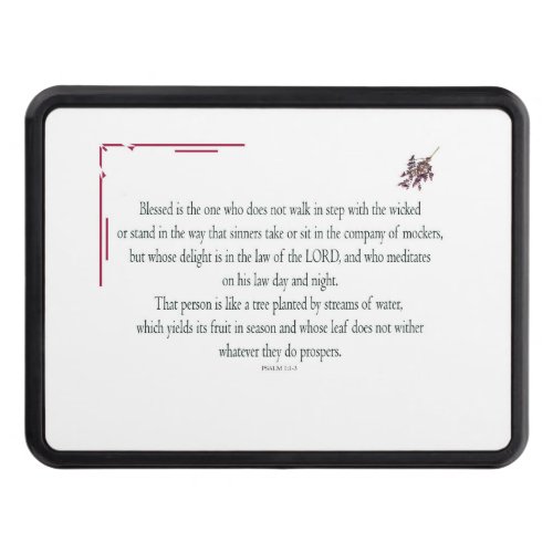 Psalm 11_3 Blessed is the one who Hitch Cover