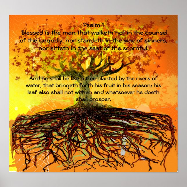 Psalm 1 Blessed Is The ManThat  Walketh Poster (Front)