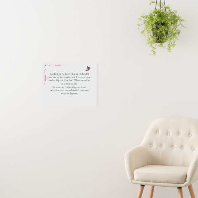 PSALM 1, does not walk in step with the wicked Foam Board (In Situ (Wall))