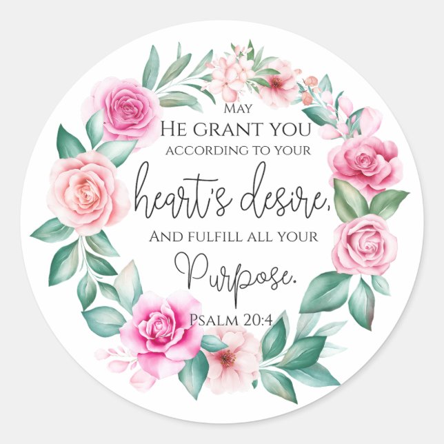 Psalm 20:4 Christian Bible Verse Pink Floral Classic Round Sticker (Front)