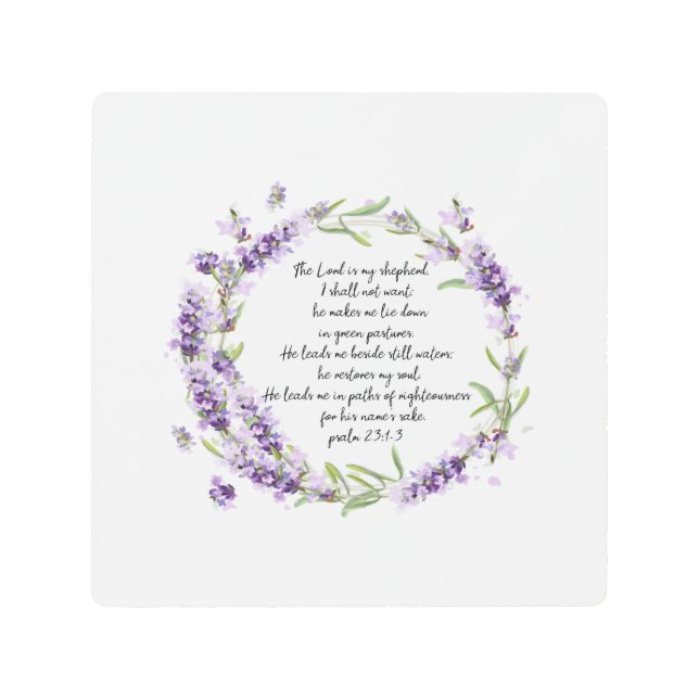 Psalm 23: 1-3  metal print (Front)