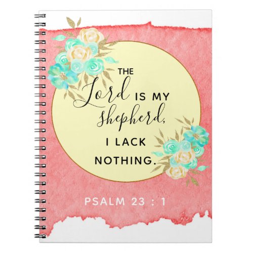 Psalm 231 Inspirational Bible Verse _ Notebook