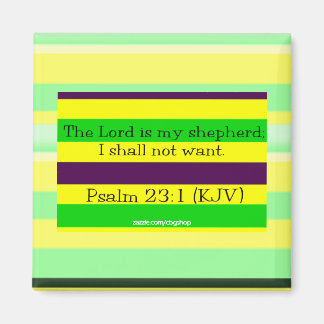 Psalm 23:1 Magnet