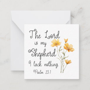 Psalm 23:1 The Lord is my Shepherd Yellow Flower Note Card