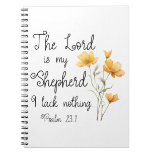 Psalm 23:1 The Lord is my Shepherd Yellow Flower Notebook