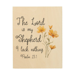Psalm 23:1 The Lord is my Shepherd Yellow Flower Wood Wall Art