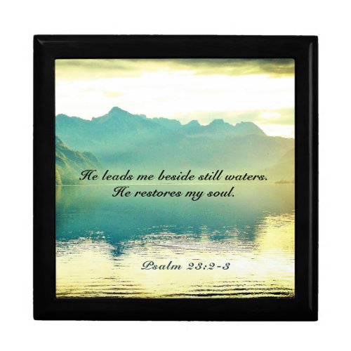 Psalm 23 2_3 He leads me beside still waters Gift Box
