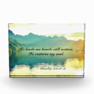 Psalm 23 2-3 He leads me beside still waters Photo Block