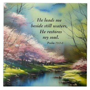 Psalm 23:2-3 He restores my soul Bible Verse Ceramic Tile