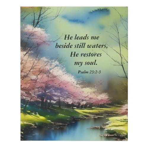 Psalm 232_3 He restores my soul Bible Verse Faux Canvas Print