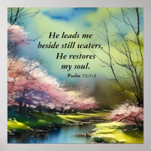 Psalm 23:2-3 He restores my soul Bible Verse Poster