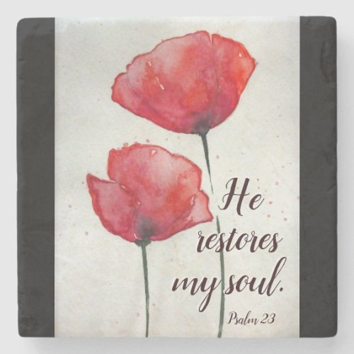 Psalm 233 He restores my soul Bible Verse Floral Stone Coaster