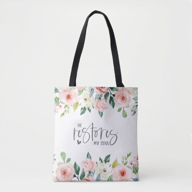 Psalm 23:3 He Restores my Soul Bible Verse & Roses Tote Bag (Front)