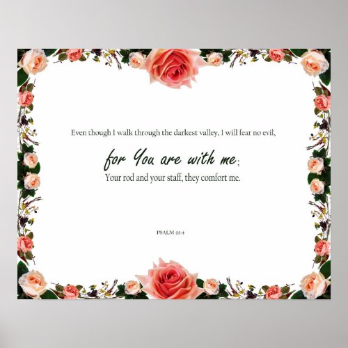 Psalm 234 A psalm of David for You are with ME Poster