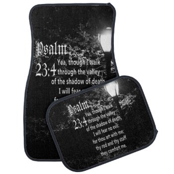 Psalm 23:4  Bible Verse Custom Christian Gift Car Floor Mat by Christian_Soldier at Zazzle