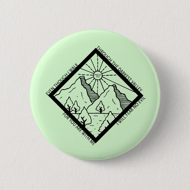 Psalm 23 4 Fear No Evil Christian Bible Verse Button (Front)