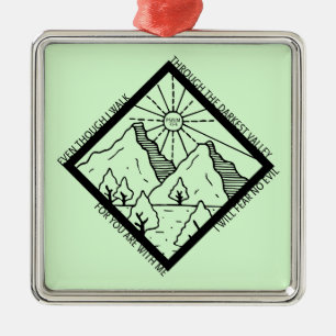 Psalm 23 4 Fear No Evil Christian Bible Verse Metal Ornament