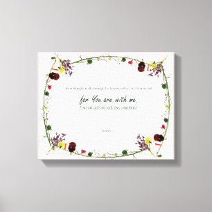 Psalm 23:4, Flower Pink Stretched Canvas Print