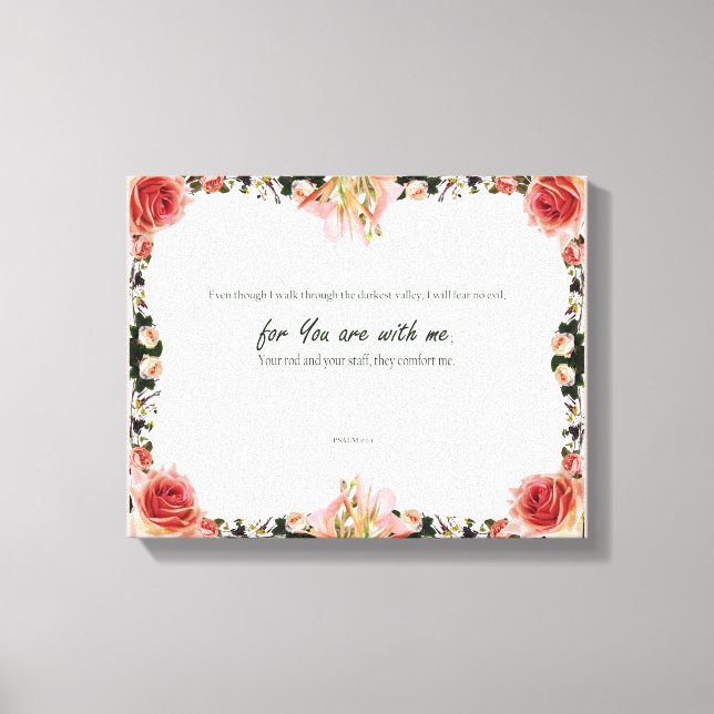Psalm 23:4, Flower Pink Stretched Canvas Print (Front)