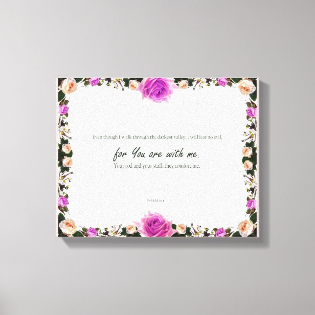 Psalm 23:4, Flower Pink Stretched Canvas Print (Front)
