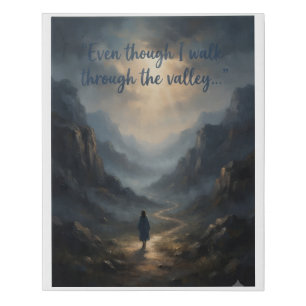 Psalm 23:4 Valley of Shadow Christian Wall Art