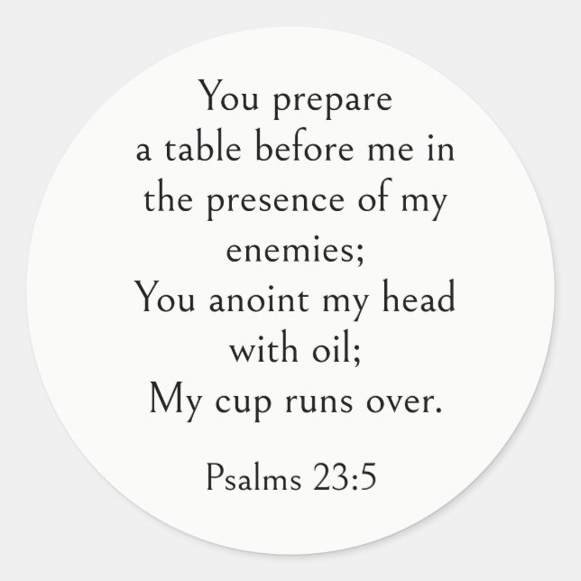 Psalm 23:5 Bible Verse, Encouraging Scripture Classic Round Sticker (Front)
