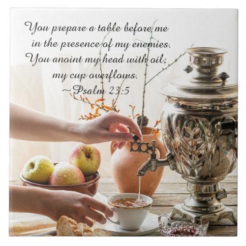 Psalm 235 You prepare a table before me Bible Tile