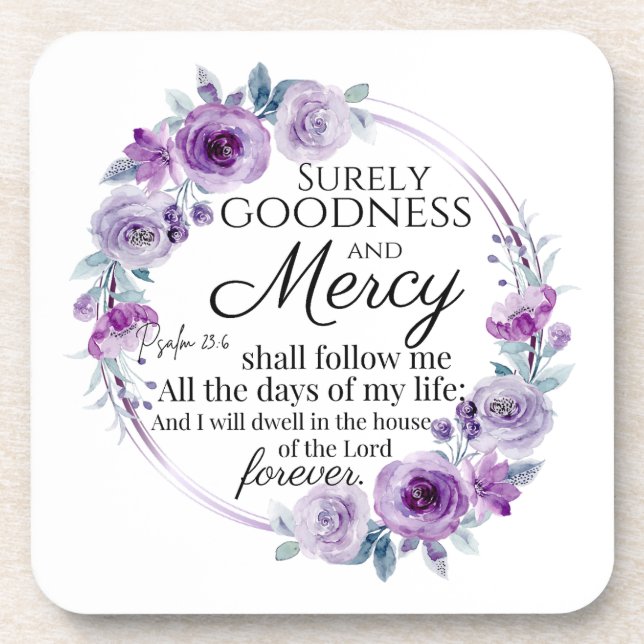 Psalm 23:6 Inspirational Bible Verse Purple Floral Beverage Coaster (Front)