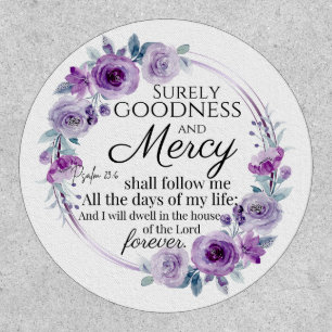 Psalm 23:6 Inspirational Bible Verse Purple Floral Patch