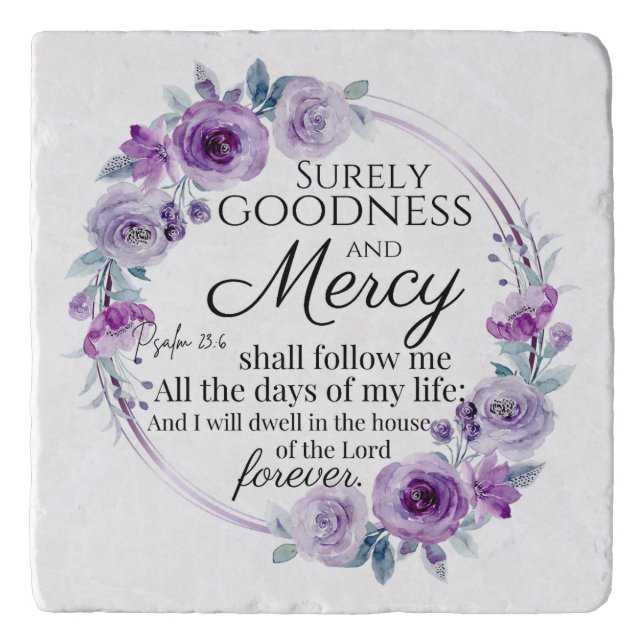 Psalm 23:6 Inspirational Bible Verse Purple Floral Trivet (Front)